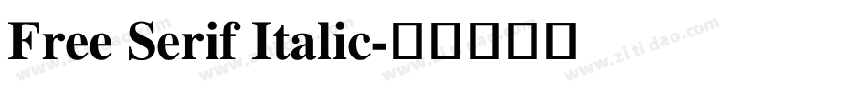 Free Serif Italic字体转换